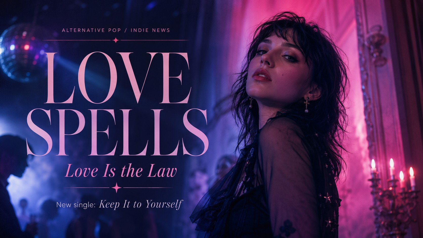 Love Spells turns dancefloor secrecy into a debut-album statement