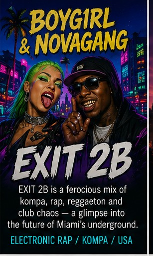 B0YG1RL and Novagang make EXIT 2B sound like Miami’s future tearing through the speakers