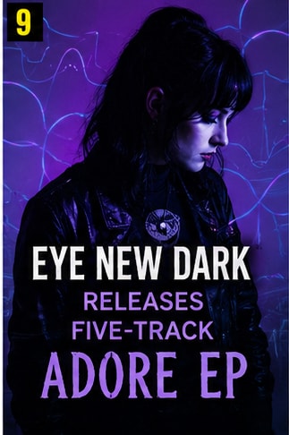 Nocturnal darkwave synth aesthetic for Eye New Dark Adore EP.