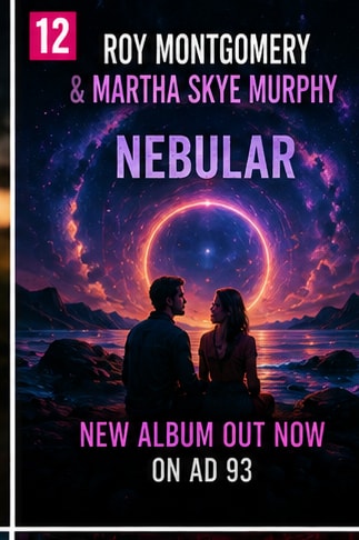 Atmospheric ambient portrait for Roy Montgomery and Martha Skye Murphy collaborative album Nebular.