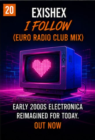 Early 2000s electronic club artwork for Exishex remix of I Follow.