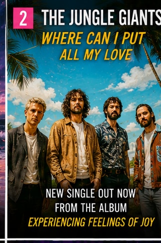 The Jungle Giants portrait for single Where Can I Put All My Love.