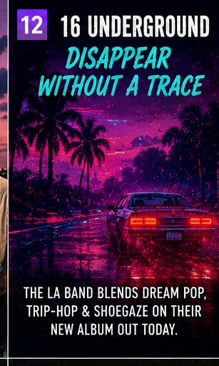 16 Underground releasing dream pop album Without a Trace.