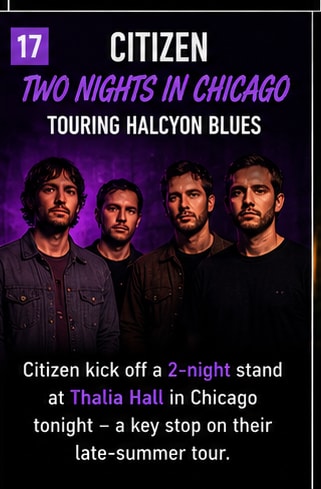 Citizen two-night live concert stand at Thalia Hall Chicago.