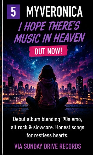 MyVeronica debut album I Hope There's Music in Heaven on Sunday Drive Records.