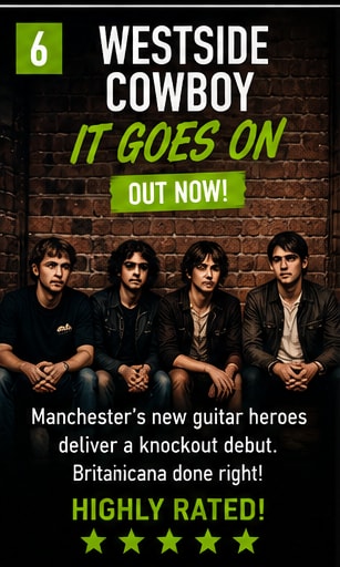 Westside Cowboy debut album It Goes On showcases their Britainicana guitar sound.