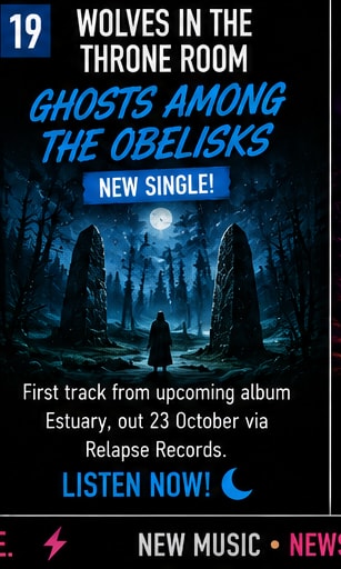 Wolves in the Throne Room preview new album Estuary with single Ghosts Among the Obelisks.