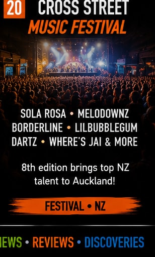 Cross Street Music Festival announces 2026 lineup in Auckland.