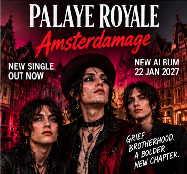 Album announcement poster for Palaye Royale's Amsterdamage showing the three brothers in glam-goth attire in front of historic Amsterdam canal houses under crimson night sky.